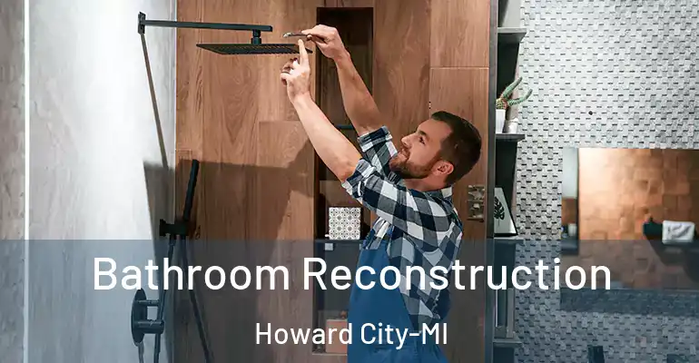 inner Bathroom imggen Bathroom Reconstruction Howard City-MI