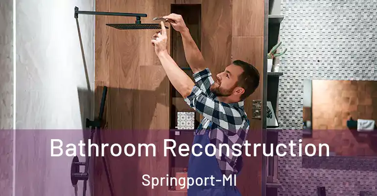 inner Bathroom imggen Bathroom Reconstruction Springport-MI