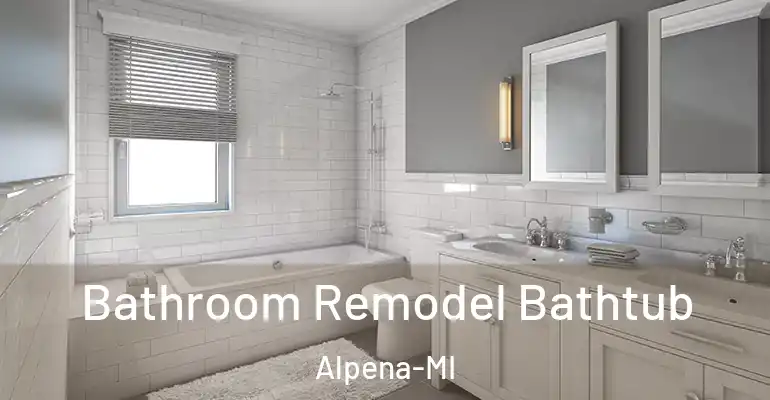 inner Bathroom imggen Bathroom Remodel Bathtub Alpena-MI