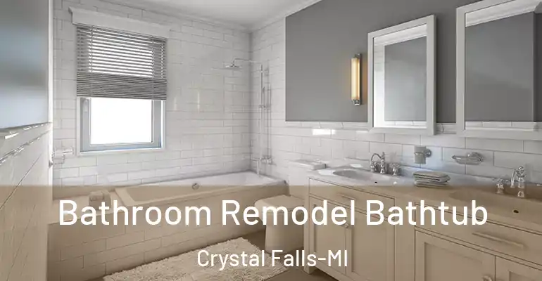 inner Bathroom imggen Bathroom Remodel Bathtub Crystal Falls-MI
