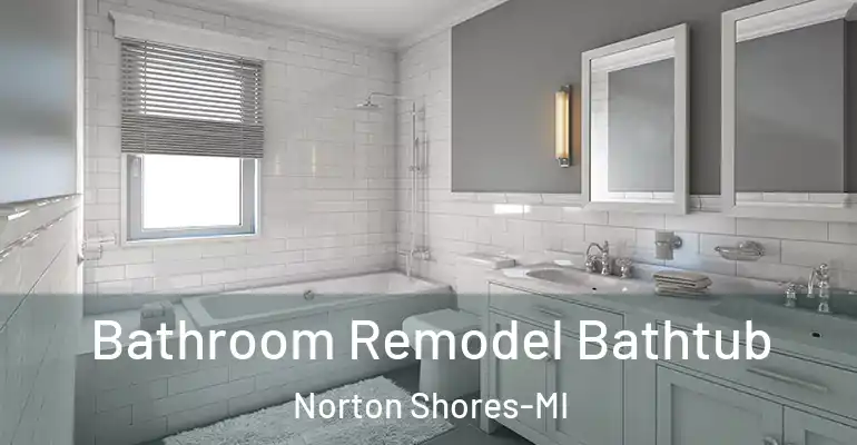 inner Bathroom imggen Bathroom Remodel Bathtub Norton Shores-MI