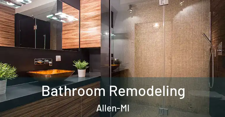 inner Bathroom imggen Bathroom Remodeling Allen-MI