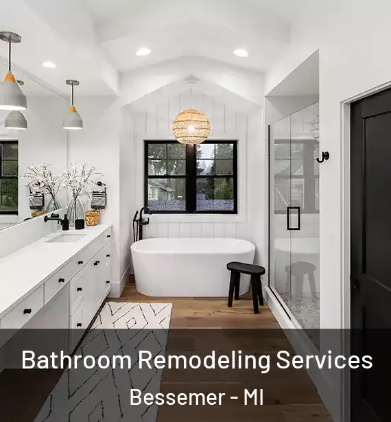  Bathroom Remodeling Services Bessemer - MI