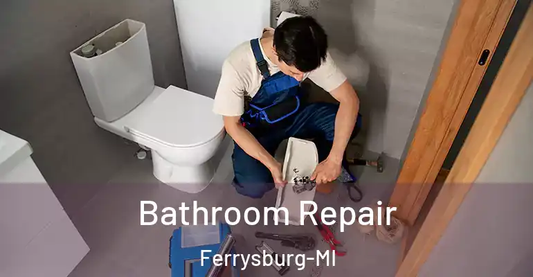 inner Bathroom imggen Bathroom Repair Ferrysburg-MI
