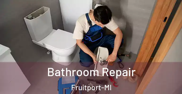 inner Bathroom imggen Bathroom Repair Fruitport-MI
