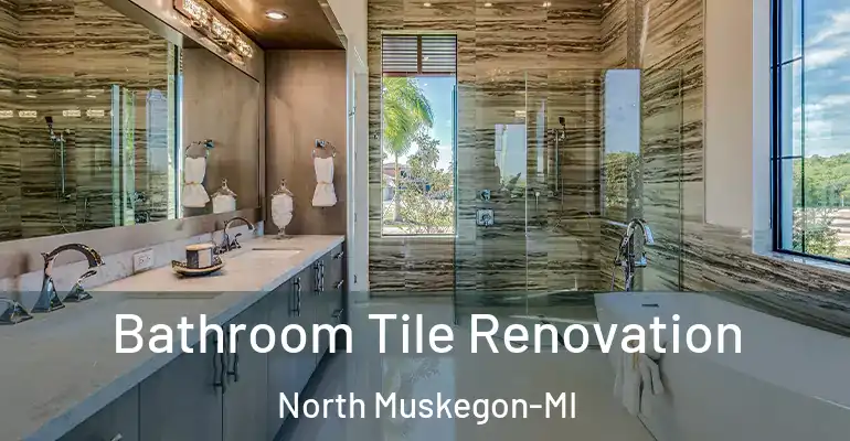 inner Bathroom imggen Bathroom Tile Renovation North Muskegon-MI
