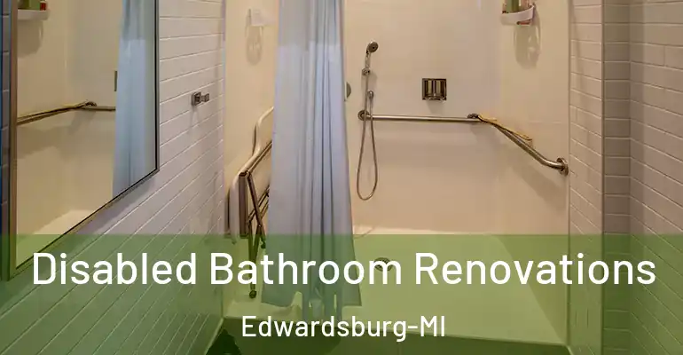inner Bathroom imggen Disabled Bathroom Renovations Edwardsburg-MI