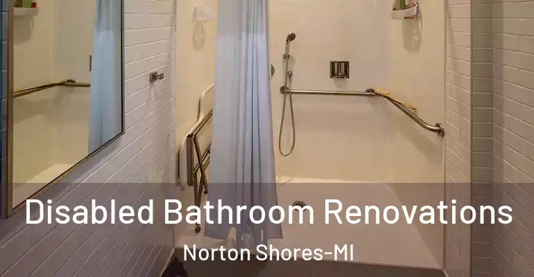 inner Bathroom imggen Disabled Bathroom Renovations Norton Shores-MI