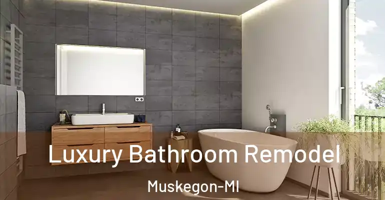 inner Bathroom imggen Luxury Bathroom Remodel Muskegon-MI