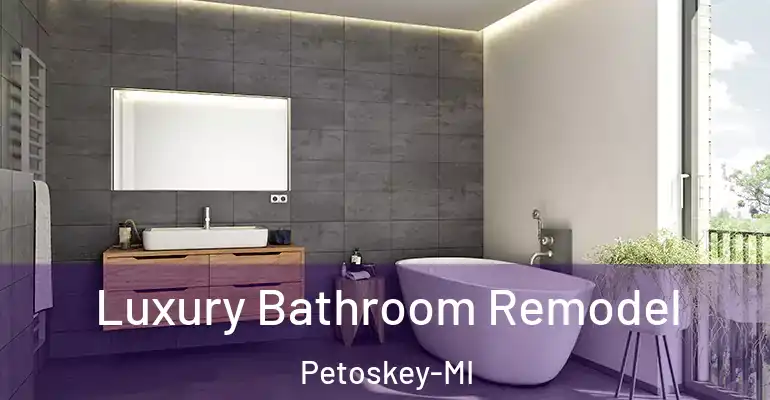 inner Bathroom imggen Luxury Bathroom Remodel Petoskey-MI
