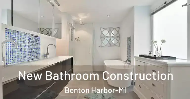 inner Bathroom imggen New Bathroom Construction Benton Harbor-MI