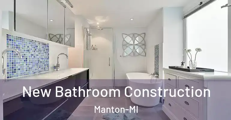inner Bathroom imggen New Bathroom Construction Manton-MI