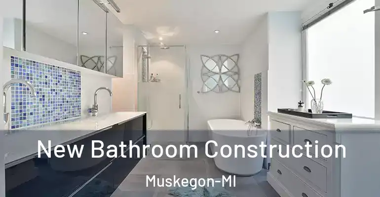 inner Bathroom imggen New Bathroom Construction Muskegon-MI