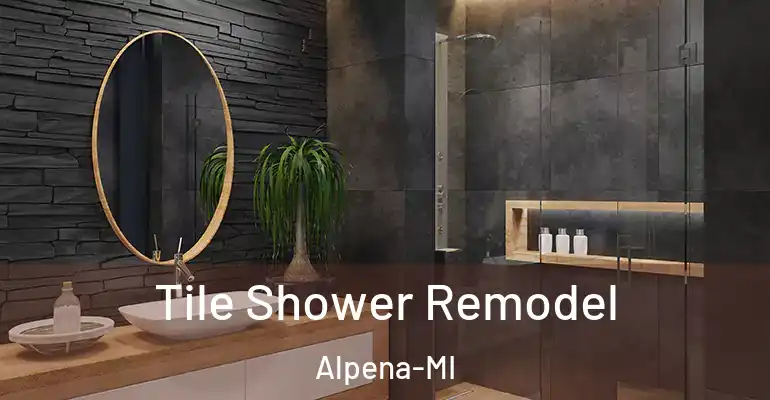 inner Bathroom imggen Tile Shower Remodel Alpena-MI
