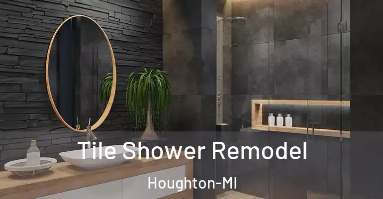 inner Bathroom imggen Tile Shower Remodel Houghton-MI