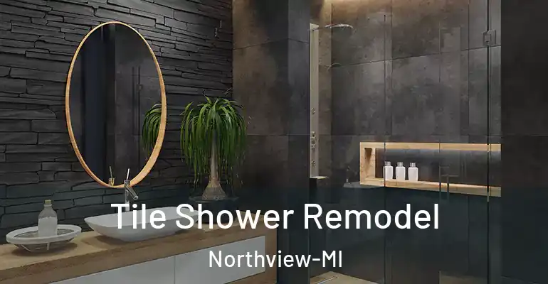 inner Bathroom imggen Tile Shower Remodel Northview-MI
