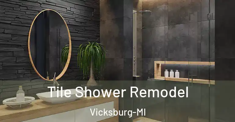 inner Bathroom imggen Tile Shower Remodel Vicksburg-MI